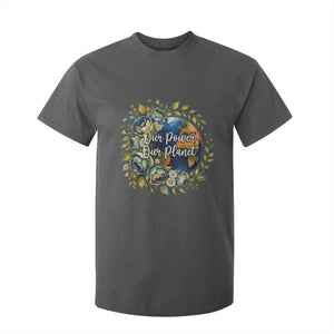 Save The Planet Earth Day T Shirt For Kid Our Power Our Planet TS12 Dark Heather Print Your Wear