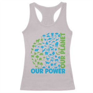 Earth Day Environmental Activism Racerback Tank Top Our Power Our Planet TS12 Ice Gray Print Your Wear