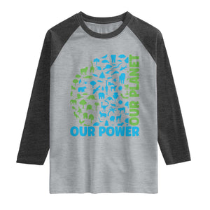 Earth Day Environmental Activism Raglan Shirt Our Power Our Planet TS12 Heather Gray Heather Charcoal Print Your Wear
