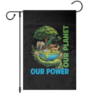 Our Power Our Planet Garden Flag Earth Day Nature Lover Gift TS12 Black Print Your Wear