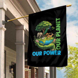 Our Power Our Planet Garden Flag Earth Day Nature Lover Gift TS12 Print Your Wear