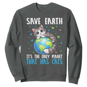 Earth Day Sweatshirt Save Earth Its The Only Planet With Cats TS12 Dark Heather Print Your Wear
