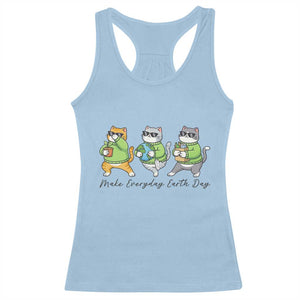 Make Everyday Earth Day Racerback Tank Top Eco Friendly Cat Lover TS12 Light Blue Print Your Wear