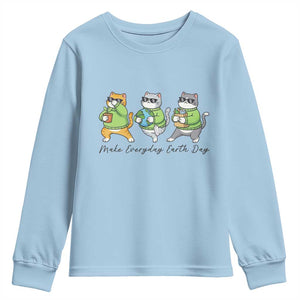 Make Everyday Earth Day Youth Sweatshirt Eco Friendly Cat Lover TS12 Light Blue Print Your Wear
