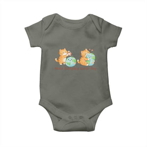 Make Everyday Earth Day Baby Onesie Cute Cat Healing Planet Earth TS12 Military Green Print Your Wear