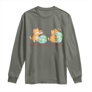 Make Everyday Earth Day Long Sleeve Shirt Cute Cat Healing Planet Earth TS12 Military Green Print Your Wear