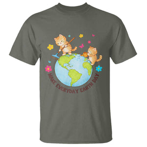 Make Everyday Earth Day T Shirt Funny Cat Lover Gift TS12 Military Green Print Your Wear