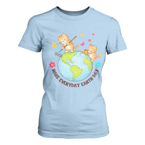 Make Everyday Earth Day T Shirt For Women Funny Cat Lover Gift TS12 Light Blue Print Your Wear