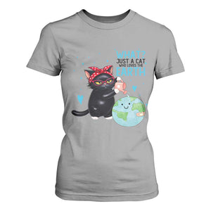 Just A Cat Who Loves The Earth T Shirt For Women Earth Day Cat Lover Gift TS12 Sport Gray Print Your Wear