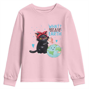 Just A Cat Who Loves The Earth Youth Sweatshirt Earth Day Cat Lover Gift TS12 Light Pink Print Your Wear