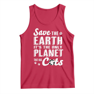 Earth Day Cat Lover Tank Top Save Earth Its The Only Planet With Cats TS12 Red Print Your Wear