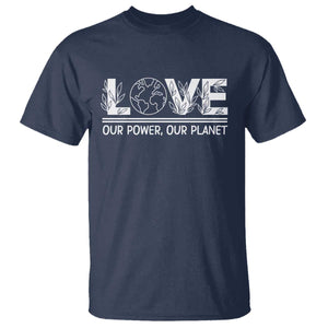 Our Power Our Planet T Shirt Earth Day Eco Friendly TS12 Navy Print Your Wear