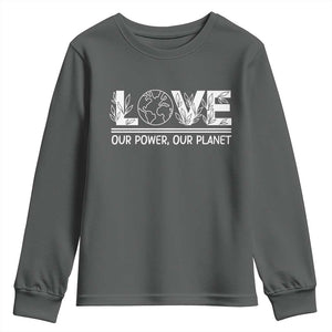 Our Power Our Planet Youth Sweatshirt Earth Day Eco Friendly TS12 Dark Heather Print Your Wear