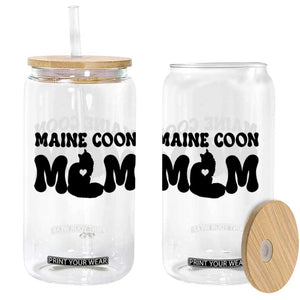 Maine Coon Mom Glass Can Cat Lover Gift For Her TS12 Print Your Wear