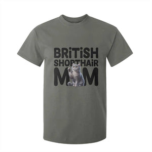 British Shorthair Mom Life T Shirt For Kid Mothers Day Cat Mom Gift TS12 Military Green Print Your Wear