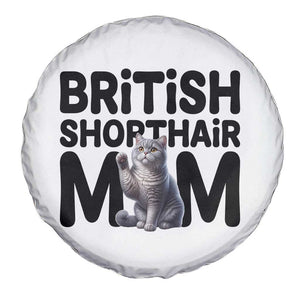 British Shorthair Mom Life Spare Tire Cover Mothers Day Cat Mom Gift TS12 Print Your Wear