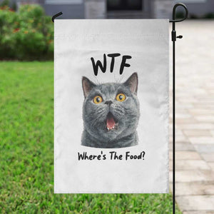 Funny Shocked British Shorthair Cat Garden Flag Where Is The Food TS12 Print Your Wear