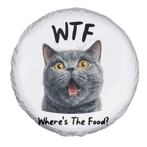 Funny Shocked British Shorthair Cat Spare Tire Cover Where Is The Food TS12 Print Your Wear