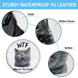 Funny Shocked British Shorthair Cat Spare Tire Cover Where Is The Food TS12 Print Your Wear