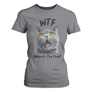 Funny Shocked British Shorthair Cat T Shirt For Women Where Is The Food TS12 Charcoal Print Your Wear