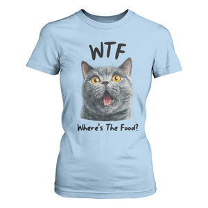Funny Shocked British Shorthair Cat T Shirt For Women Where Is The Food TS12 Light Blue Print Your Wear