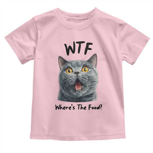 Funny Shocked British Shorthair Cat Toddler T Shirt Where Is The Food TS12 Light Pink Print Your Wear