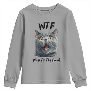 Funny Shocked British Shorthair Cat Youth Sweatshirt Where Is The Food TS12 Sport Gray Print Your Wear