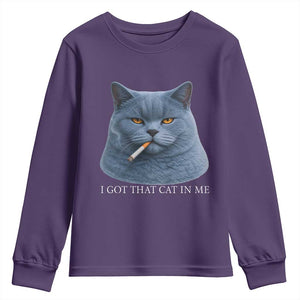 Funny British Shorthair Smoking Youth Sweatshirt I Got That Cat In Me TS12 Purple Print Your Wear