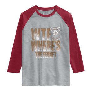 Funny Polecat Ferret Gift Raglan Shirt WTF Where Is The Ferret TS12 Heather Gray Heather Red Print Your Wear