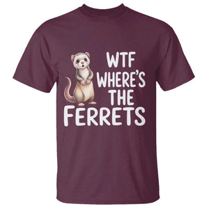 Funny Ferret Lover Gift T Shirt Where Is The Ferret TS12 Maroon Print Your Wear