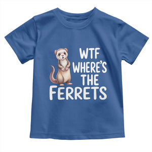 Funny Ferret Lover Gift Toddler T Shirt Where Is The Ferret TS12 Royal Blue Print Your Wear
