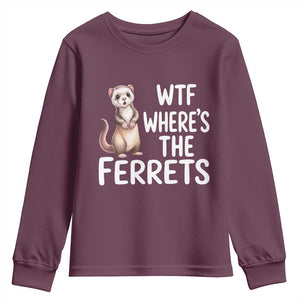 Funny Ferret Lover Gift Youth Sweatshirt Where Is The Ferret TS12 Maroon Print Your Wear