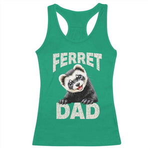 Ferret Dad Life Racerback Tank Top Cute Exotic Animal Parent Gift TS12 Irish Green Print Your Wear