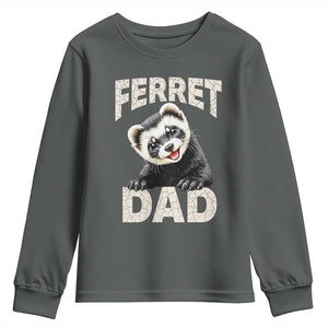 Ferret Dad Life Youth Sweatshirt Cute Exotic Animal Parent Gift TS12 Dark Heather Print Your Wear