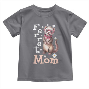 Ferret Mom Life Toddler T Shirt Funny Cute Polecat Ferret Lover TS12 Charcoal Print Your Wear