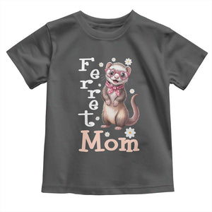 Ferret Mom Life Toddler T Shirt Funny Cute Polecat Ferret Lover TS12 Dark Heather Print Your Wear