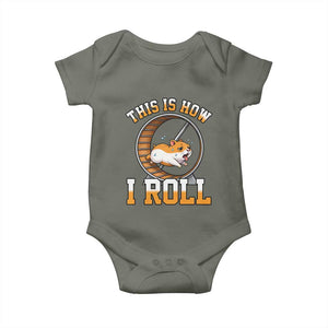 Cute Hamster Running Wheel Baby Onesie This Is How I Roll TS12 Military Green Print Your Wear