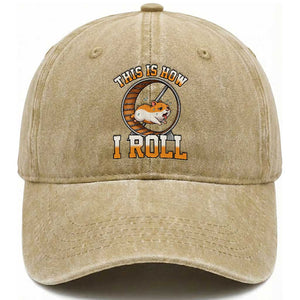 Cute Hamster Running Wheel Washed Cotton Baseball Cap This Is How I Roll TS12 Print Your Wear