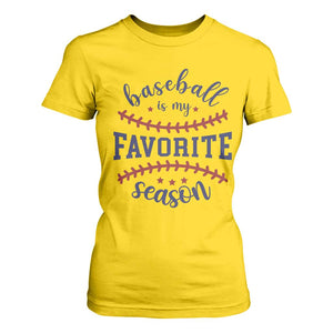 Baseball Is My Favorite Season T Shirt For Women Sports Fan Gift TS12 Daisy Print Your Wear