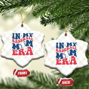 In My Baseball Mom Era Ceramic Ornament Game Day Sports Mom TS12 Print Your Wear