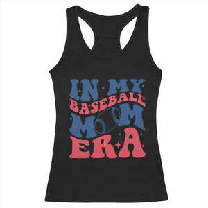 In My Baseball Mom Era Racerback Tank Top Game Day Sports Mom TS12 Black Print Your Wear