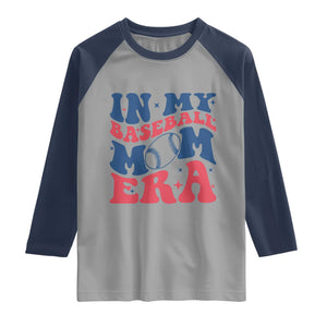 In My Baseball Mom Era Raglan Shirt Game Day Sports Mom TS12 Sport Gray Navy Print Your Wear
