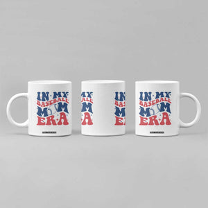In My Baseball Mom Era Coffee Mug Game Day Sports Mom TS12 Print Your Wear