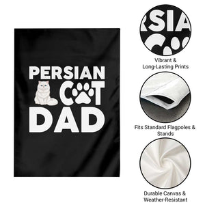 Proud Persian Cat Dad Garden Flag Funny Fluffy Cat Lover Gift TS12 Print Your Wear