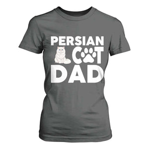 Proud Persian Cat Dad T Shirt For Women Funny Fluffy Cat Lover Gift TS12 Dark Heather Print Your Wear