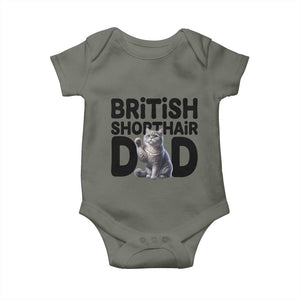 Proud British Shorthair Dad Baby Onesie Cute Cat Fathers Day Gift TS12 Military Green Print Your Wear