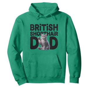 Proud British Shorthair Dad Hoodie Cute Cat Fathers Day Gift TS12 Irish Green Print Your Wear