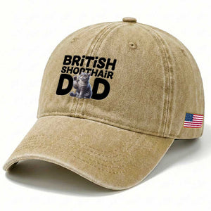 Proud British Shorthair Dad Washed Cotton Baseball Cap Cute Cat Fathers Day Gift TS12 Print Your Wear