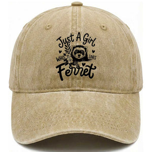 Just a Girl Who Loves Ferrets Washed Cotton Baseball Cap Exotic Pet Owner Gift TS12 Print Your Wear