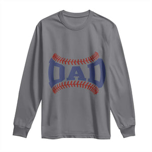 Proud Baseball Dad Long Sleeve Shirt Game Day Gift For Him TS12 Charcoal Print Your Wear